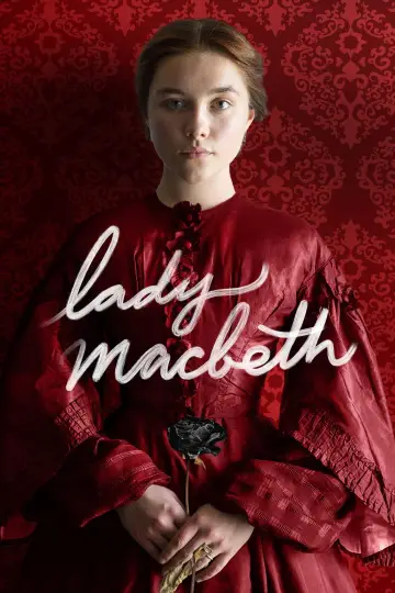 Poster to the movie "Lady Macbeth" #996836