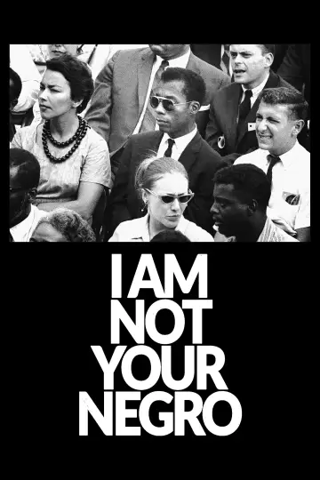 Poster to the movie "I Am Not Your Negro" #1078635