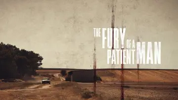 Backdrop to the movie "The Fury of a Patient Man" #277535