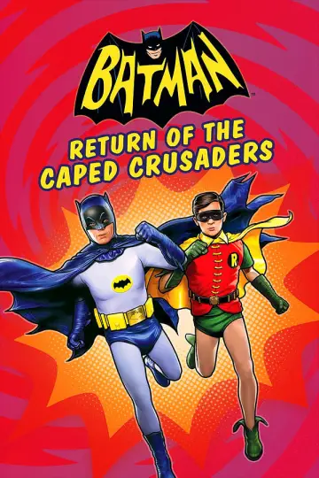 Poster to the movie "Batman: Return of the Caped Crusaders" #153971