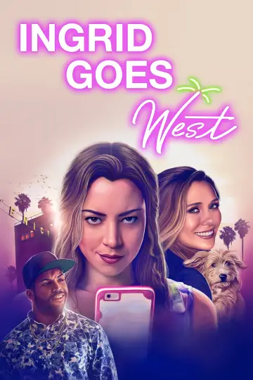 Poster to the movie "Ingrid Goes West" #120221