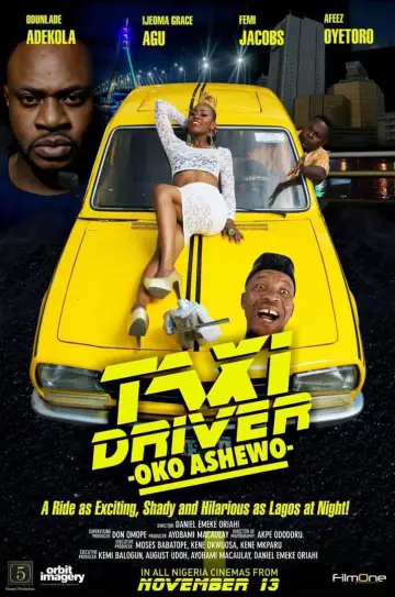 Poster to the movie "Taxi Driver: Oko Ashewo" #1200941