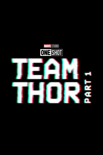 Poster to the movie "Team Thor" #989180