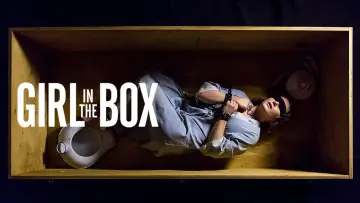 Backdrop to the movie "Girl in the Box" #852998