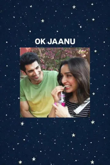 Poster to the movie "Ok Jaanu" #1195483