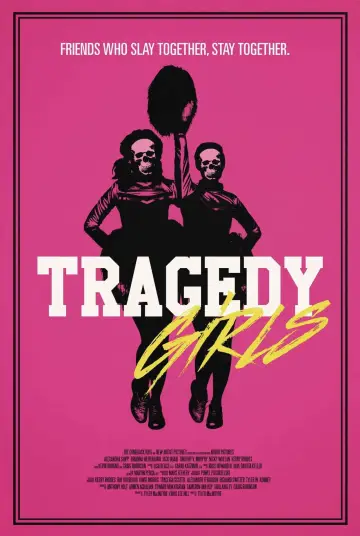 Poster to the movie "Tragedy Girls" #936909