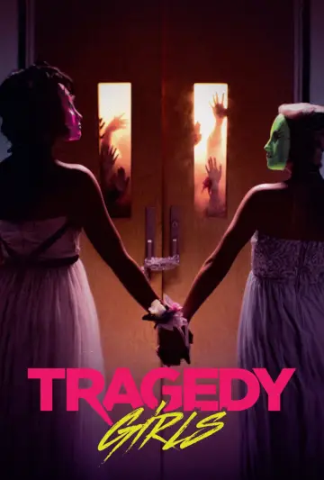 Poster to the movie "Tragedy Girls" #936915