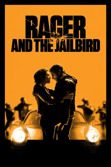 Poster to the movie "Racer and the Jailbird" #1073485
