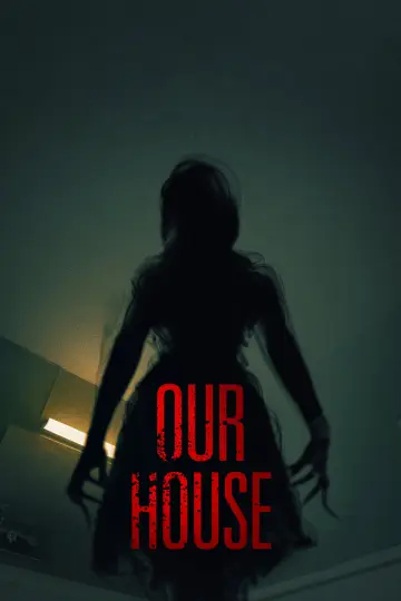 Poster to the movie "Our House" #151133