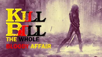 Backdrop to the movie "Kill Bill: The Whole Bloody Affair" #180755