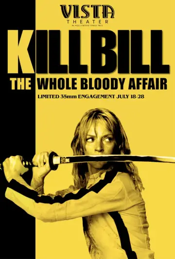 Poster to the movie "Kill Bill: The Whole Bloody Affair" #524595