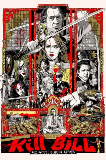 Poster to the movie "Kill Bill: The Whole Bloody Affair" #524605