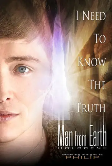 Poster to the movie "The Man from Earth: Holocene" #904461