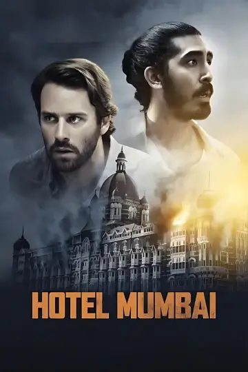 Poster to the movie "Hotel Mumbai" #874383