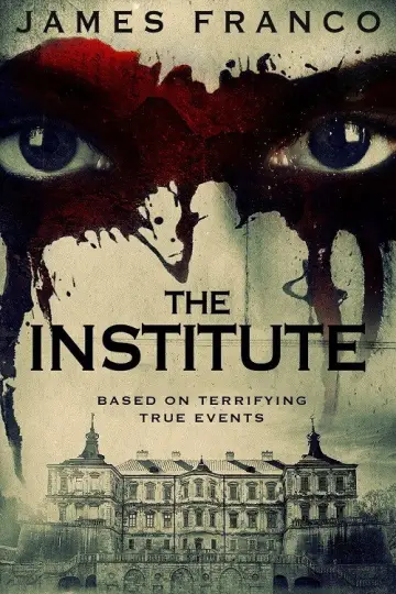 Poster to the movie "The Institute" #1062135