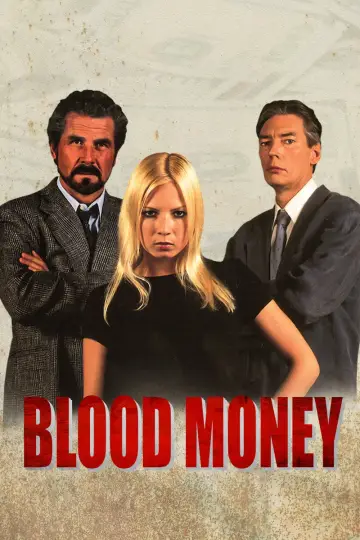 Poster to the movie "Blood Money" #971886