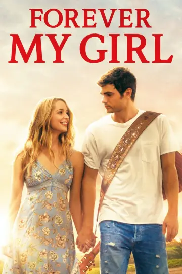 Poster to the movie "Forever My Girl" #127754