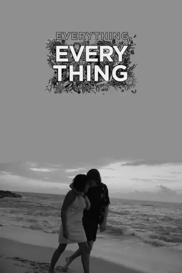 Poster to the movie "Everything, Everything" #1185331