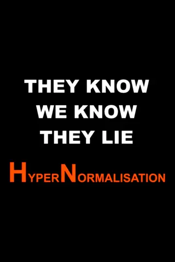 Poster to the movie "HyperNormalisation" #1034517