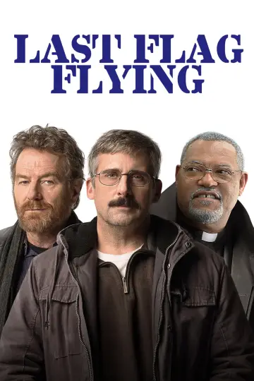 Poster to the movie "Last Flag Flying" #995594
