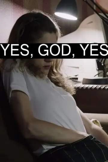 Poster to the movie "Yes, God, Yes" #971005