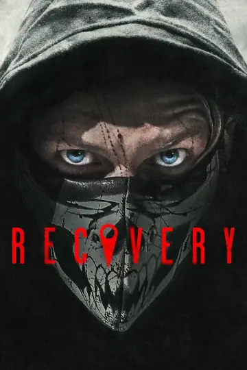 Poster to the movie "Recovery" #1124151