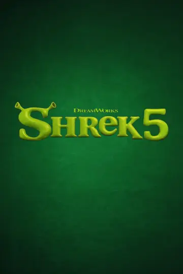 Poster to the movie "Shrek 5" #925463