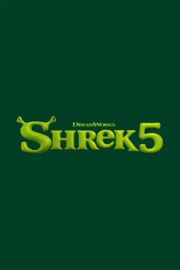 Poster to the movie "Shrek 5" #961373