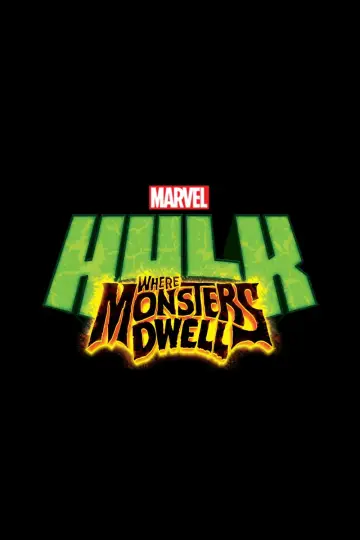Poster to the movie "Hulk: Where Monsters Dwell" #1079975
