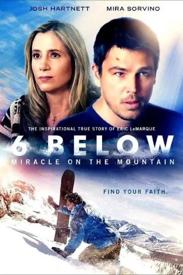 Poster to the movie "6 Below: Miracle on the Mountain" #132923