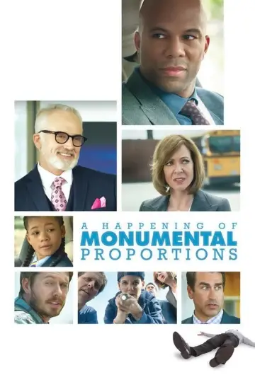 Poster to the movie "A Happening of Monumental Proportions" #1068715