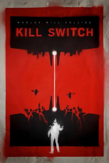 Poster to the movie "Kill Switch" #157189