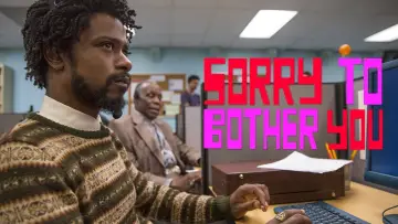 Backdrop to the movie "Sorry to Bother You" #259628