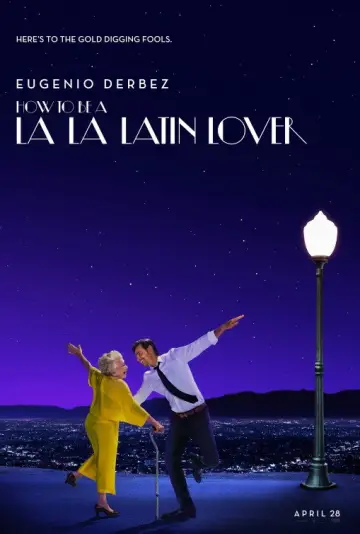 Poster to the movie "How to Be a Latin Lover" #902190