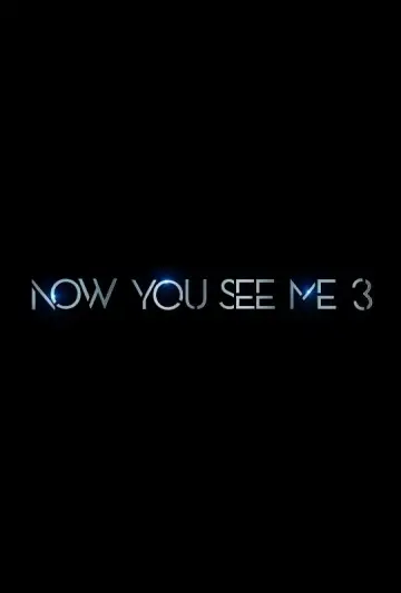 Poster to the movie "Now You See Me 3" #509784