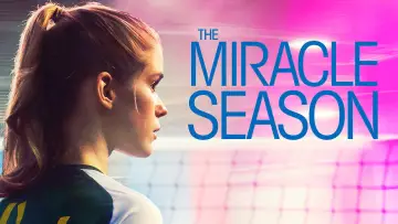 Backdrop to the movie "The Miracle Season" #350614