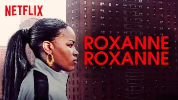 Backdrop to the movie "Roxanne Roxanne" #1123098