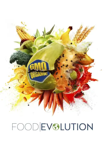 Poster to the movie "Food Evolution" #1134614