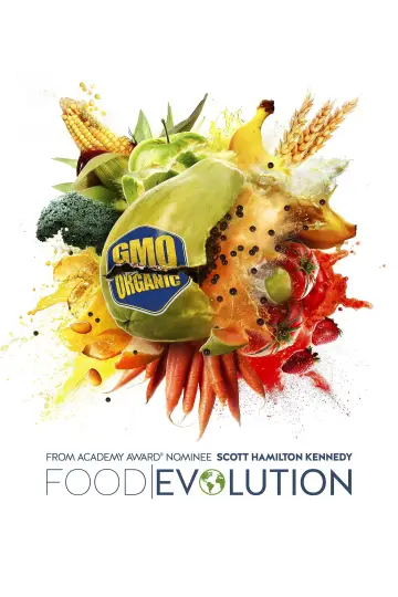 Poster to the movie "Food Evolution" #1134617