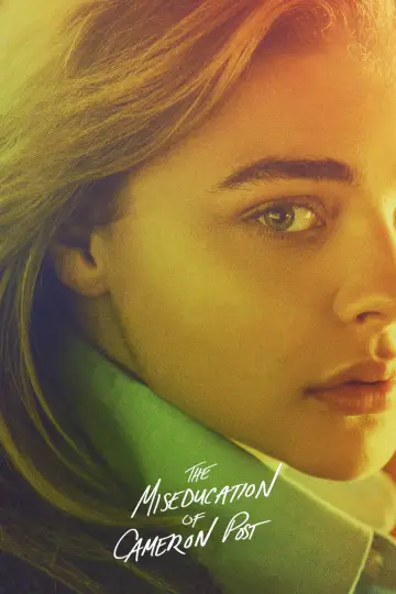 Poster to the movie "The Miseducation of Cameron Post" #993290