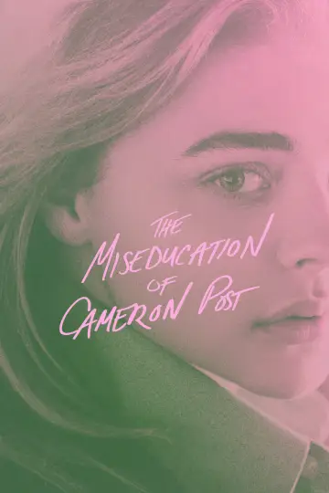 Poster to the movie "The Miseducation of Cameron Post" #993291