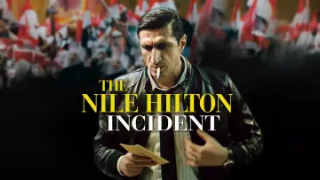 Backdrop to the movie "The Nile Hilton Incident" #997382