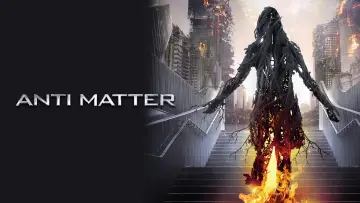 Backdrop to the movie "Anti Matter" #1131444