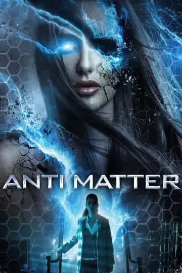 Poster to the movie "Anti Matter" #1131451