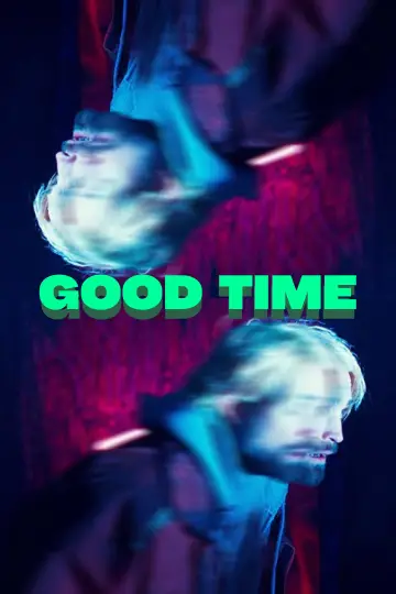 Poster to the movie "Good Time" #1180221