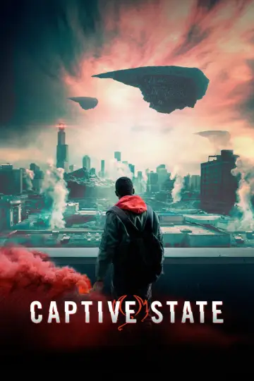 Poster to the movie "Captive State" #1019407