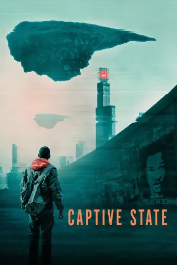 Poster to the movie "Captive State" #1019408