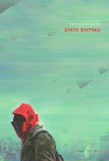 Poster to the movie "Captive State" #1019411