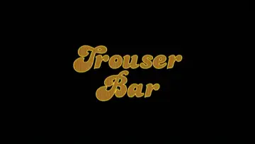Backdrop to the movie "Trouser Bar" #694890