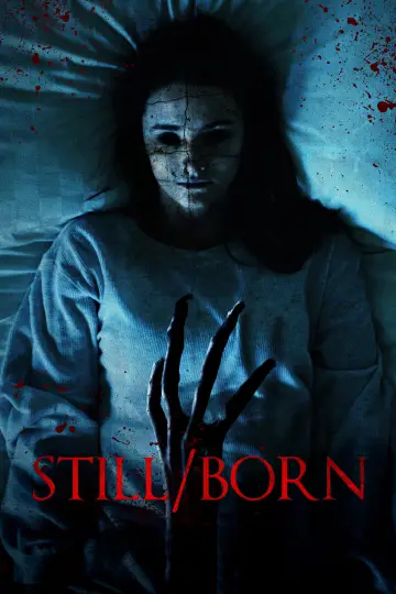 Poster to the movie "Still/Born" #1120548